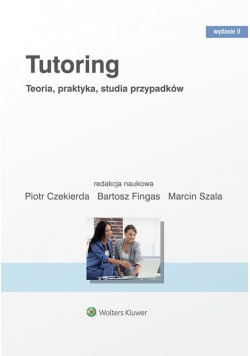 Tutoring Teoria praktyka studia przypadków