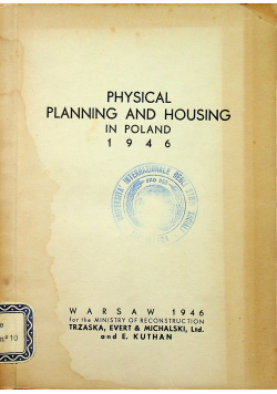 Physical planning and housing in Poland 1946 r.