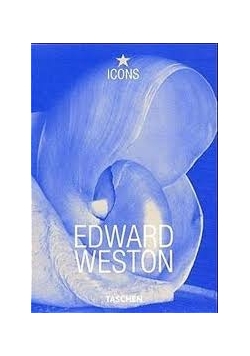 Edward Weston 1886-1958