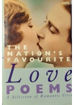 The nations favourite Love poems A Selection of Romantic Verse