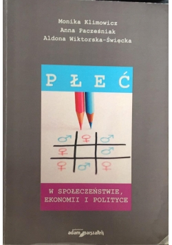 Płeć w społeczeństwie, ekonomii i polityce
