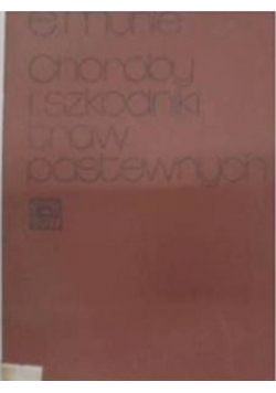 Choroby i szkodniki traw pastewnych