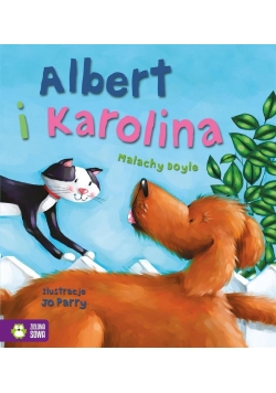 Poczytajmy razem. Albert i Karolina
