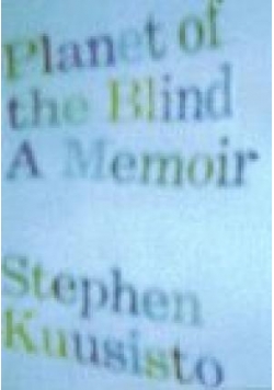 Planet of the Blind