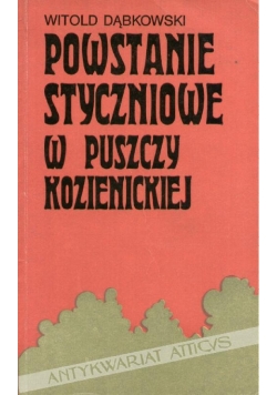 Powstanie styczniowe w puszczy kozienieckiej