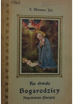 Ku chwale Bogarodzicy Niepokalanie Poczętej 1935 r.