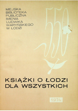 Książki o Łodzi dla wszystkich