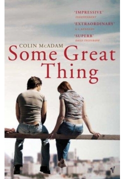 Some Great Thing
