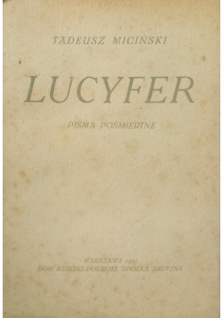 Lucyfer Niedokonany Pisma pośmiertne 1931 r