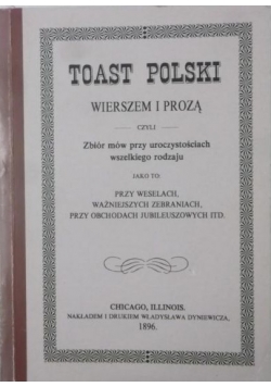 Toast Polski wierszem i prozą , reprint z 1896 r.