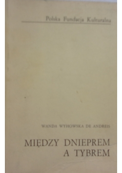 Między Dnieprem a Tybrem, autograf Wyhowskiej