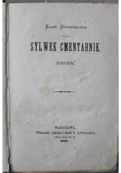 Sylwek Cmentarnik 1886 r.