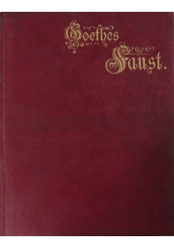 Goethes Faust, erster Teil, 1910 r