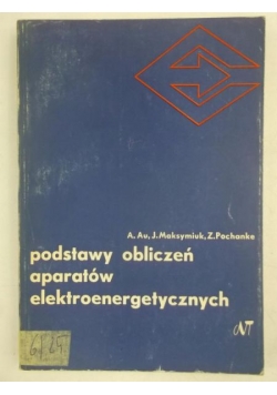 Podstawy obliczeń aparatów elektroenergetycznych