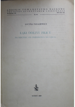 Łąki doliny Pilicy na odcinku od Przedborza do Ujścia