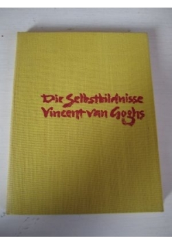 Die Selbstbildnisse Vincent van Goghs