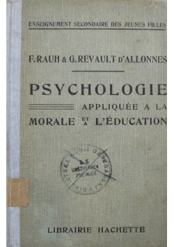 Psychologie Appliquee a la Morale et a leducation