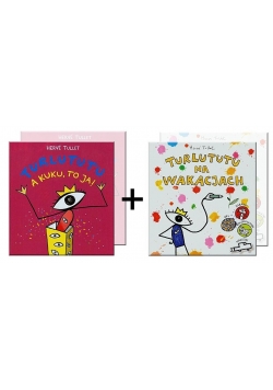 Turlututu. A kuku, to ja! + Turlututu na wakacjach
