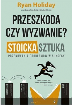 Przeszkoda czy wyzwanie