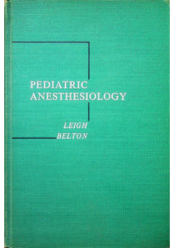 Pediatric anesthesiology