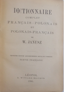 Słownik francusko polski i polsko francuski, 1891 r.