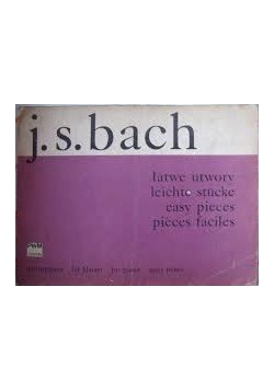 J.S. Bach - łatwe utwory na fortepian