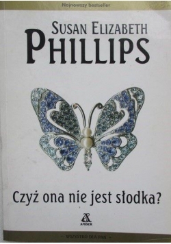 Czyż ona nie jest słodka?