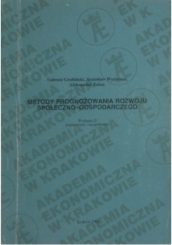 Metody prognozowania rozwoju społeczno - gospodarczego