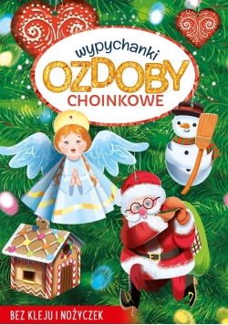 Wypychanki. Ozdoby choinkowe