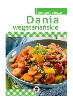 Dania wegetariańskie Wyd.2014