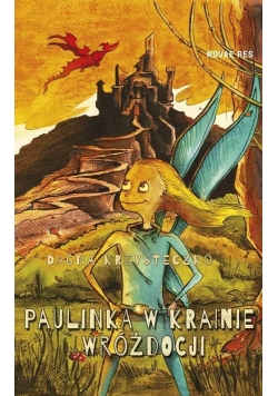Paulinka w krainie Wróżdocji