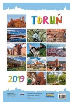 Kalendarz ścienny 2019 Toruń