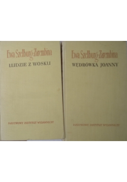 Wędrówka Joanny/ Ludzie z wosku