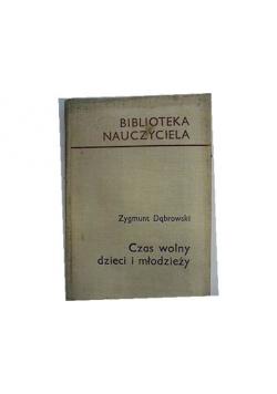 Czas wolny dzieci i mlodzieży