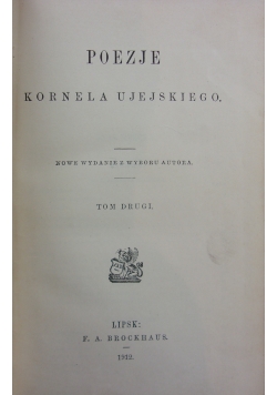 Poezje Kornela Ujejskiego, tom II, 1912r.