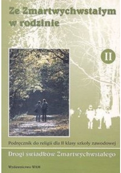 Ze Zmartwychwstałym w rodzinie 2 podręcznik