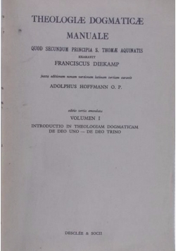 Theologiae Dogmaticae Manuale, 1935 r. vol.III