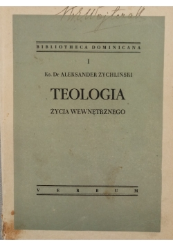 Teologia życia wewnętrznego  1947 r.
