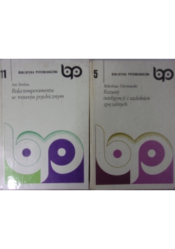 Rozwój inteligencji i uzdolnień specjalnych/Rola  temperamentu w rozwoju psychicznym
