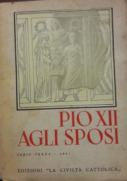 Pio XII agli sposi, 1941r.