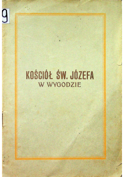 Kościół Św Józefa w wygodzie 1915r