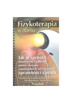 Fizykoterapia w domu