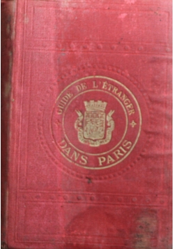 Guide Complet de L etranger Dans Paris