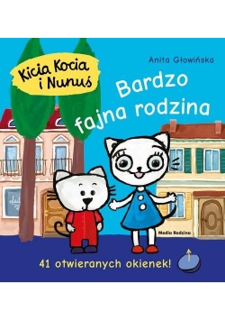 Kicia Kocia i Nunuś Bardzo fajna rodzina NOWA