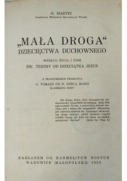 Mała droga dziecięctwa duchownego, 1925 r.