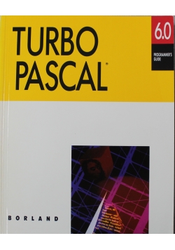 Turbo pascal version 6 0 programmers guide