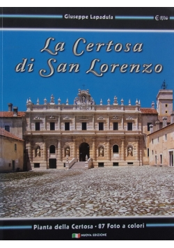 La Certosa di San Lorenzo + autograf autora