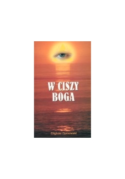 W ciszy Boga + autograf Dymowskiego