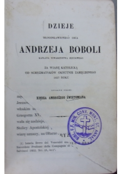 Dzieje błogosławionego ojca Andrzeja Boboli, 1854 r.