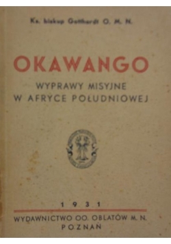 Okawango wyprawy misyjne w Afryce Południowej, 1931r.